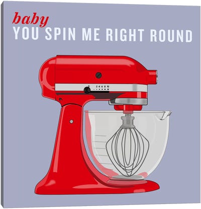 Baby You Spin Me Right Round II Canvas Art Print - Cooking & Baking Art