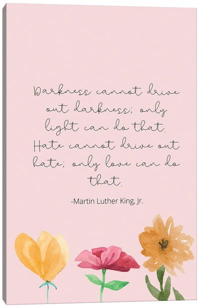 Martin Luther King Jr. Quote Canvas Art Print - Kharin Hanes