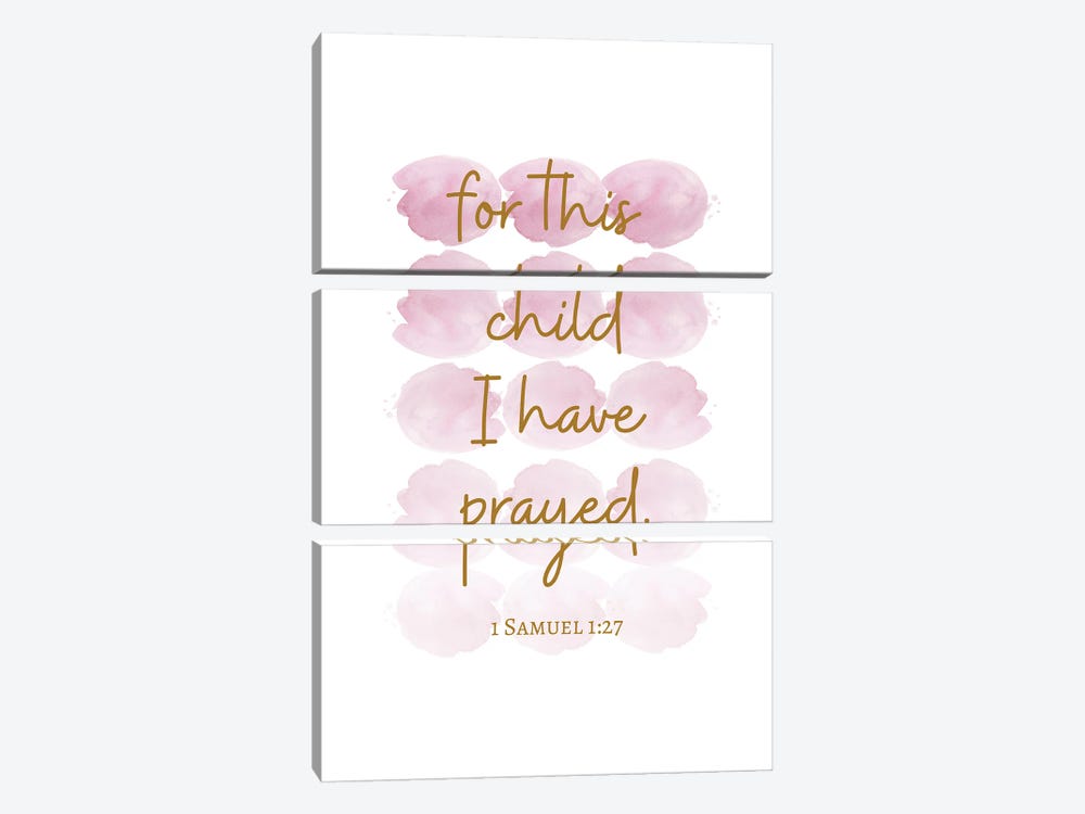 For This Child I Have Prayed by Kharin Hanes 3-piece Canvas Wall Art