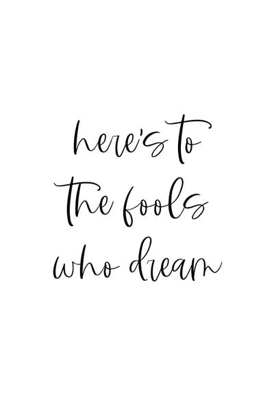 Kharin Hanes: Here's To The Fools Who Dream by Kharin Hanes