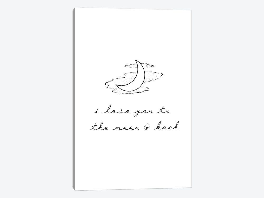 I Love You To The Moon & Back by Kharin Hanes 1-piece Canvas Art Print