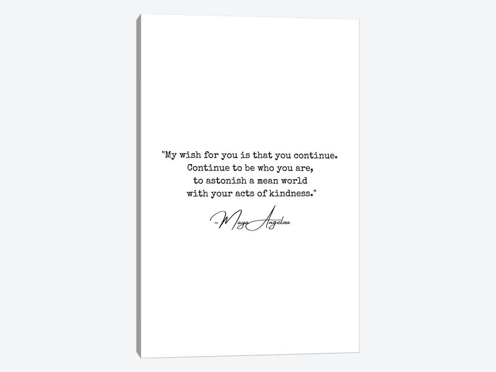 Maya Angelou Quote "My Wish For You" by Kharin Hanes 1-piece Canvas Art Print