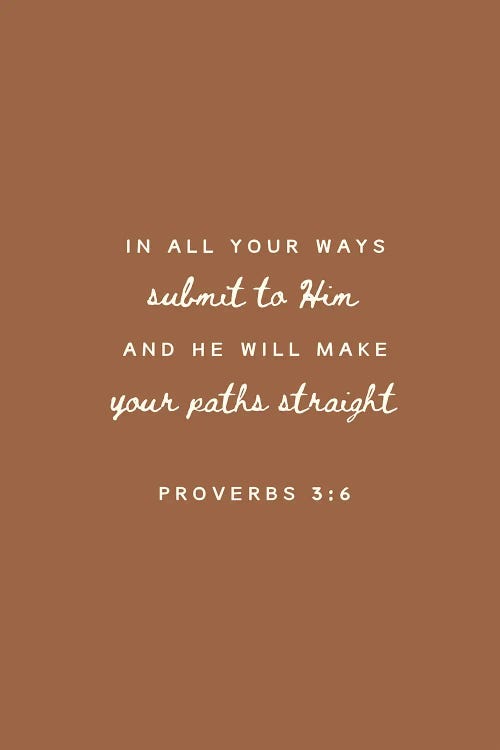 Proverbs 3:6 by Kharin Hanes wall art