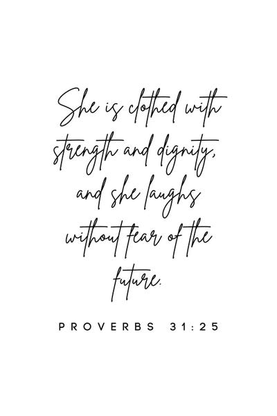 Inspirational Office: Proverbs 31:25 by Kharin Hanes