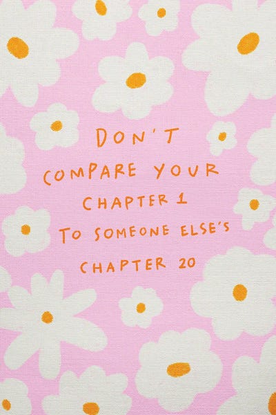 Kids Inspirational Art: Don't Compare Your Chapters by Kartika Paramita
