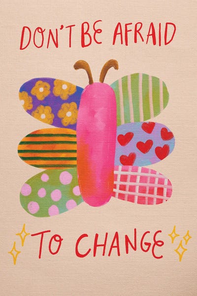 Kartika Paramita: Don't Be Afraid To Change by Kartika Paramita