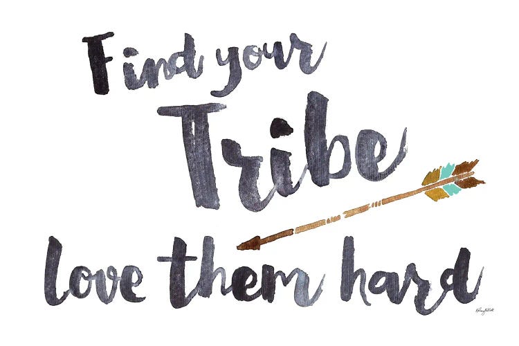 Find Your Tribe by Kelsey McNatt wall art