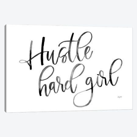 Hustle Hard Girl Canvas Print #KMT77} by Kelsey McNatt Art Print