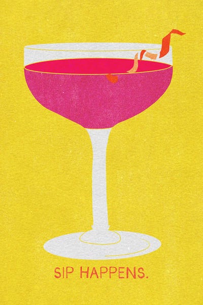 Kristin Marie Steinke: Sip Happens by Kristin Marie Steinke