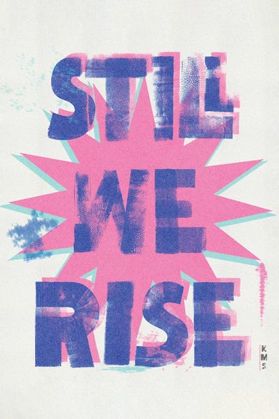 Still We Rise