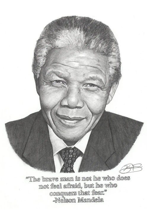 Nelson Mandela, Brave Man