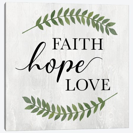 Faith Hope Love Canvas Print #KNU123} by Conrad Knutsen Art Print