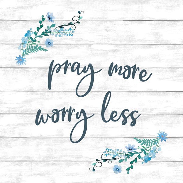 Faith: Pray More Worry Less by Conrad Knutsen