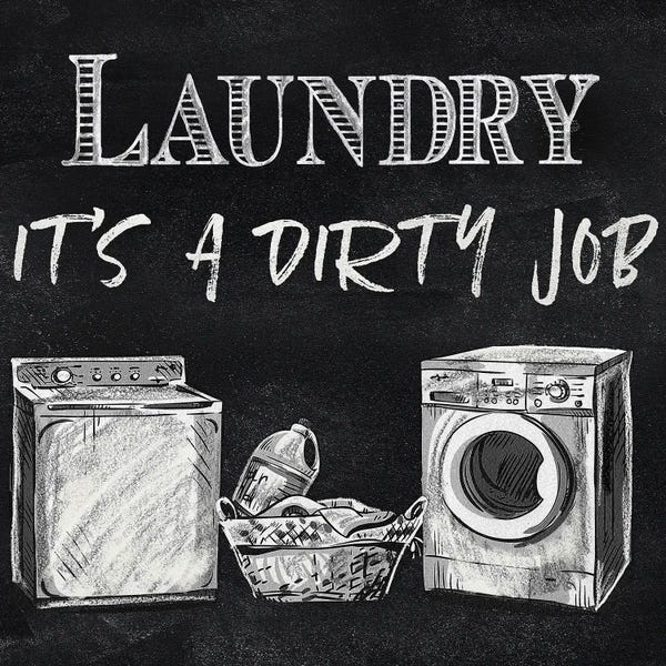 Laundry Room: Dirty Job by Conrad Knutsen