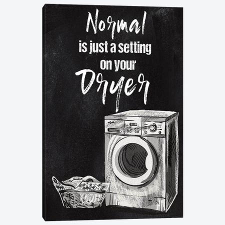 Normal Is Just A Setting Canvas Print #KNU154} by Conrad Knutsen Art Print
