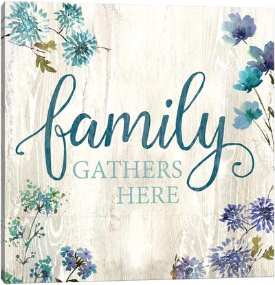 Family Gathers Here Canvas Art Print - Family & Parenting Art