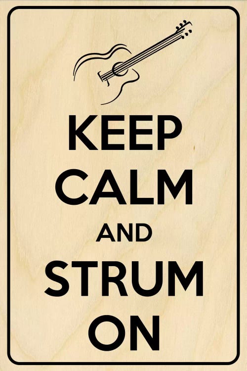 Keep Calm & Strum On by 5by5collective wall art