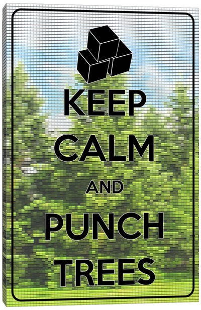 Keep Calm & Punch Trees Canvas Art Print - Keep Calm Collection