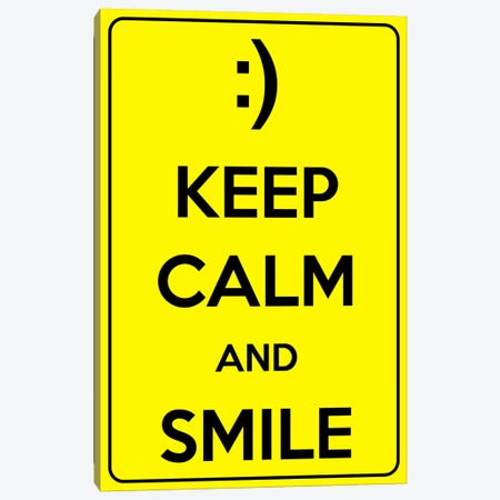 Keep Calm & Smile Canvas Print #KPC1} by Unknown Artist Art Print