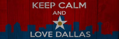 Keep Calm & Love Dallas by 5by5collective canvas print