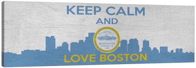 Keep Calm & Love Boston Canvas Art Print - Kitsch Opus