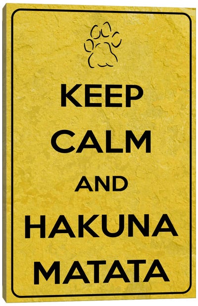 Keep Calm & Hakuna Matata Canvas Art Print - Kitsch Opus