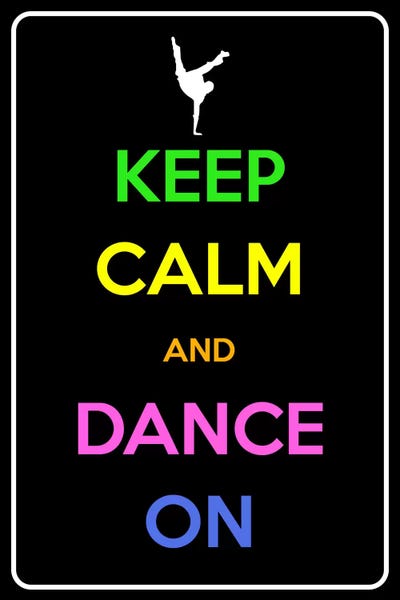 Keep Calm & Dance On by 5by5collective canvas print