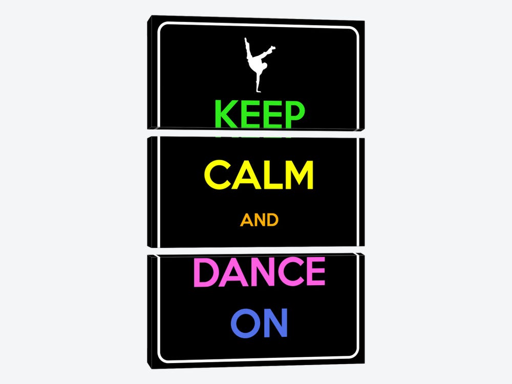Keep Calm & Dance On by 5by5collective 3-piece Canvas Print