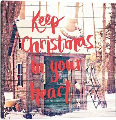 Keep Christmas In Your Heart Canvas Art Print