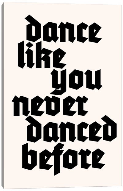 Dance Like Never Before Canvas Art Print - Kubistika
