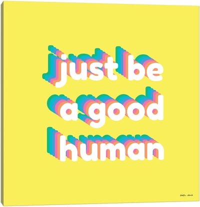 Good Human Canvas Art Print - Kirstin Wood