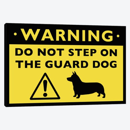 Corgi Guard Dog Warning Sign Canvas Print #KYJ1} by Jenn Kay Canvas Print