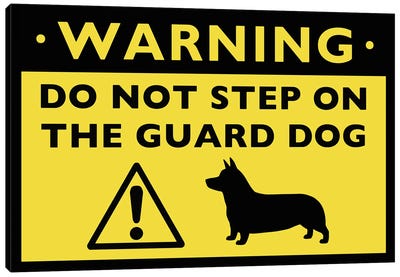 Corgi Guard Dog Warning Sign Canvas Art Print - Corgi Art