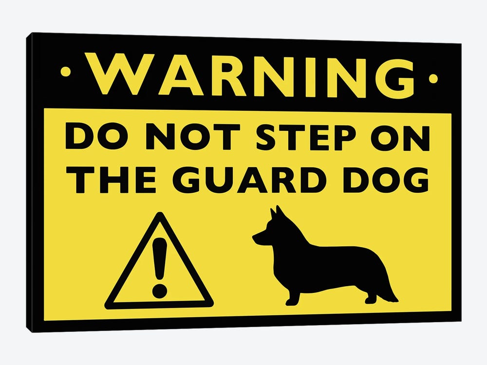 Cardigan Welsh Corgi Guard Dog Warning Sign by Jenn Kay 1-piece Canvas Art Print