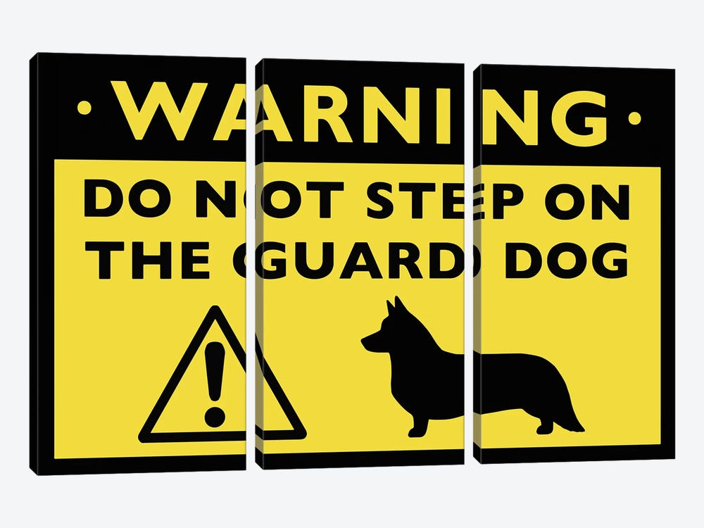Cardigan Welsh Corgi Guard Dog Warning Sign by Jenn Kay 3-piece Canvas Art Print