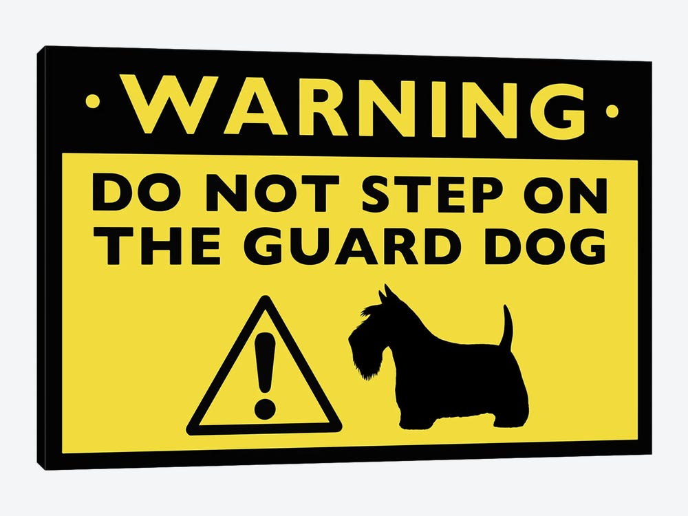 Scottish Terrier Humorous Guard Dog Warning Sign by Jenn Kay 1-piece Canvas Print