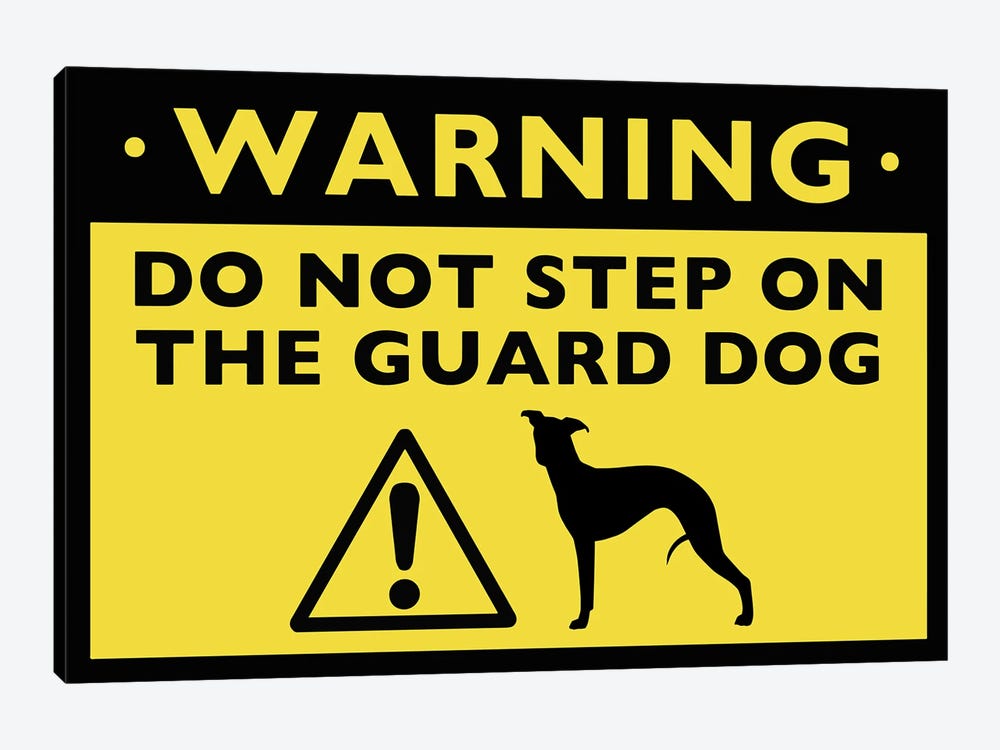 Whippet Humorous Guard Dog Warning Sign by Jenn Kay 1-piece Canvas Art