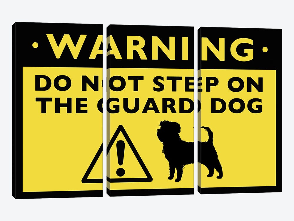 Affenpinscher Humorous Guard Dog Warning Sign by Jenn Kay 3-piece Art Print