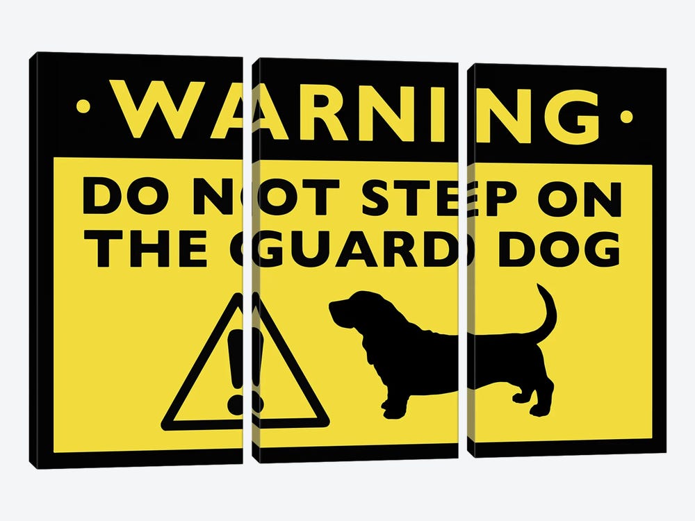 Basset Hound Humorous Guard Dog Warning Sign by Jenn Kay 3-piece Canvas Artwork