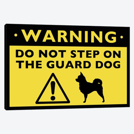 Longhaired Chihuahua Guard Dog Warning Sign Canvas Print #KYJ39} by Jenn Kay Canvas Wall Art