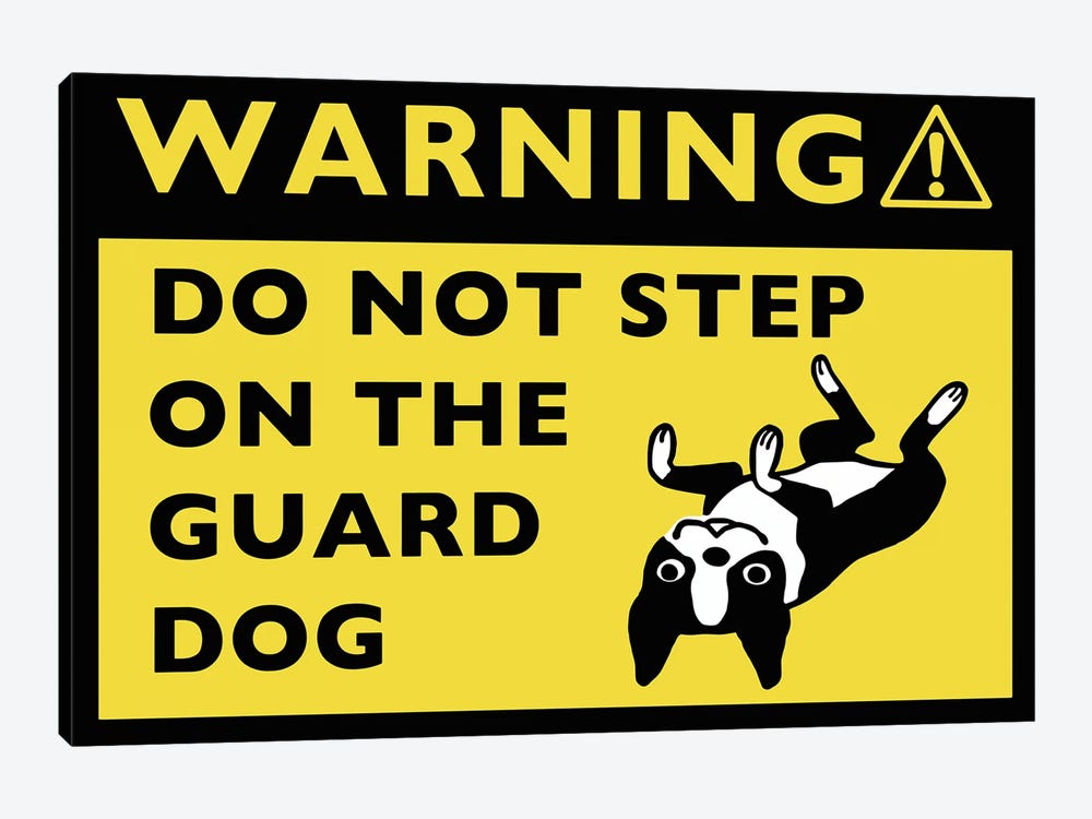 Cartoon Boston Terrier Guard Dog Warning Sign by Jenn Kay 1-piece Canvas Art Print