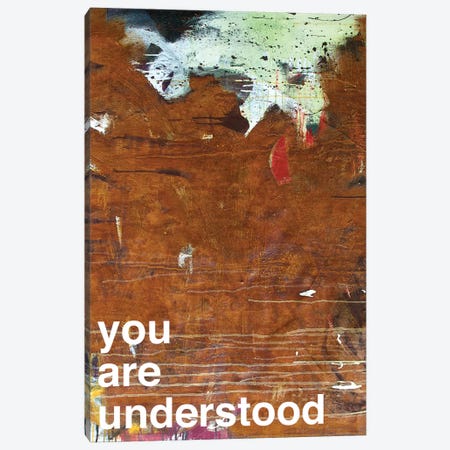 You Are Understood I Canvas Print #KYO156} by Kent Youngstrom Canvas Artwork