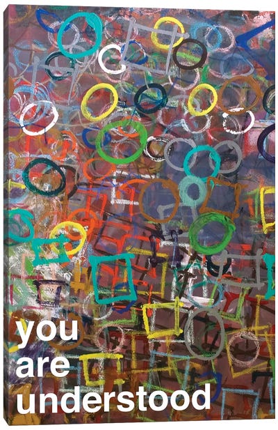 You Are Understood II Canvas Art Print - Love Typography
