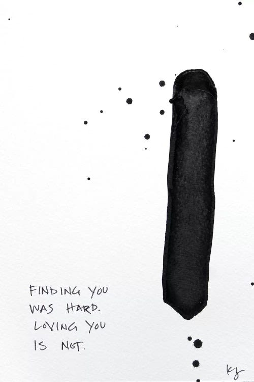 Finding You Was Hard by Kent Youngstrom wall art