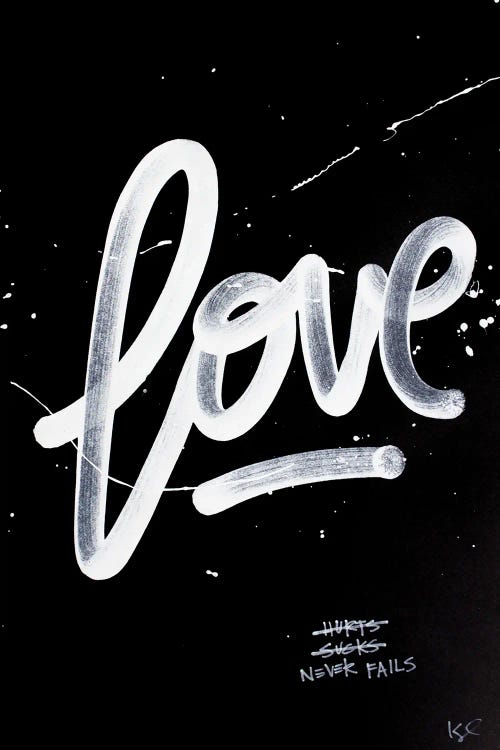 Love Never Fails Black by Kent Youngstrom wall art