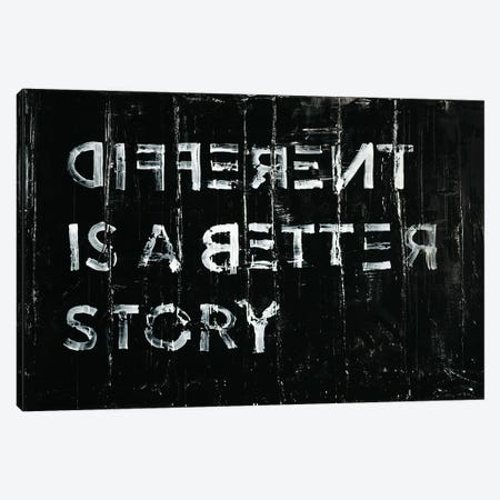 Different Is A Better Story Canvas Print #KYO434} by Kent Youngstrom Art Print