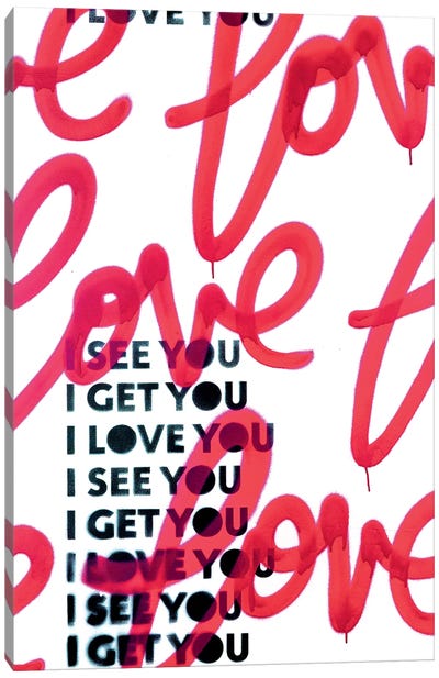 I See You Love I Canvas Art Print - Love Typography