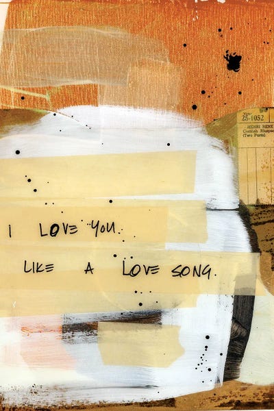 Typography: Love Song I by Kent Youngstrom