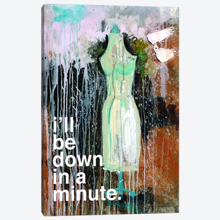 I'll Be Down In A Minute Canvas Print #KYO46} by Kent Youngstrom Canvas Art Print