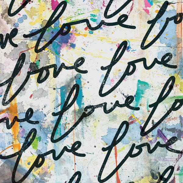 Typography: Lots Of Love I by Kent Youngstrom